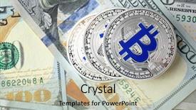  Presentation with bitcoins - Audience pleasing theme consisting of silver bitcoins on dollar bills backdrop and a  colored foreground