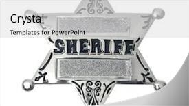 Presentation with sheriff - Theme featuring silver sheriff's badge on white background and a light gray colored foreground