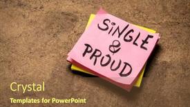  Presentation with valentines day - Audience pleasing slide deck consisting of single-and-proud-handwriting backdrop and a tawny brown colored foreground