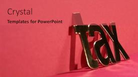  Presentation with tax - Slide set featuring single-word-tax-on-nthe background and a red colored foreground