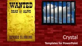  Presentation with prison wall - Amazing PPT layouts having sky beyond vintage wanted poster backdrop and a wine colored foreground