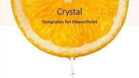  Presentation with orange slice - Beautiful slides featuring slice of orange with drop backdrop and a gold colored foreground
