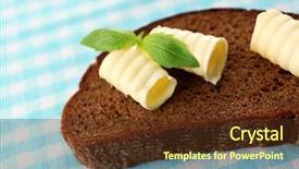  Presentation with tablecloth - Presentation theme consisting of margarine - slice of rye bread background and a tawny brown colored foreground