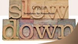  Presentation with slow down - Cool new presentation theme with slow-down-lifestyle-concept-isolated backdrop and a coral colored foreground