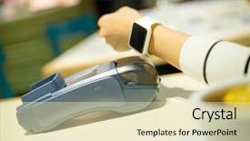  Presentation with smartwatch - PPT layouts enhanced with smartwatch paying on the bill in restaurant background and a soft green colored foreground