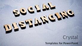  Presentation with social distancing - Slide deck featuring social-distancing-text background and a light blue colored foreground