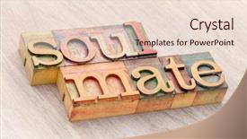  Presentation with wood - Presentation theme featuring soulmate word abstract in letterpress background and a  colored foreground