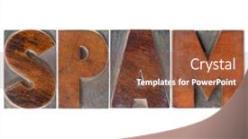  Presentation with spam - Amazing theme having spam-word-unsolicited-and-unwanted backdrop and a tawny brown colored foreground