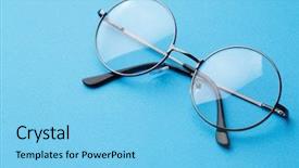  Presentation with glasses - Audience pleasing presentation theme consisting of specs - round glasses with transparent lenses backdrop and a light blue colored foreground