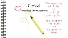  Presentation with crayon - Audience pleasing presentation consisting of spiritual gifts - meaning of life is backdrop and a pink colored foreground