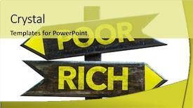  Presentation with poor rich - Beautiful PPT layouts featuring road split - poor - rich signpost isolated backdrop and a yellow colored foreground
