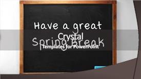  Presentation with spring break - Presentation design with spring break on blackboard additional background and a  colored foreground