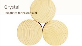  Presentation with cylindrical - PPT layouts enhanced with stack-of-three-wooden-cylindrical background and a cream colored foreground