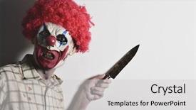  Presentation with evil - PPT theme having stage fright - scary evil clown wearing background and a light gray colored foreground