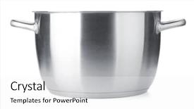  Presentation with stainless steel - Audience pleasing PPT theme consisting of stainless steel pot without cover backdrop and a white colored foreground