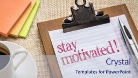  Presentation with motivational - Amazing PPT layouts having stay motivated - motivational advice backdrop and a sky blue colored foreground
