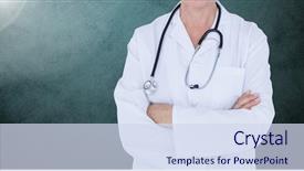  Presentation with teal - Slides having stethoscope standing with arms cross background and a  colored foreground