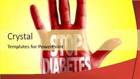 Presentation with diabetes - Audience pleasing slide deck consisting of stop diabetes written on hand backdrop and a white colored foreground