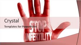  Presentation with infertility - Colorful presentation theme enhanced with stop infertility written on hand backdrop and a coral colored foreground