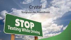  Presentation with driving road - Theme consisting of stop texting while driving green background and a light blue colored foreground