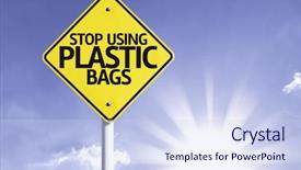  Presentation with plastic bags - Amazing slide deck having stop using plastic bags road backdrop and a sky blue colored foreground