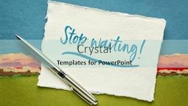  Presentation with khadi - Audience pleasing presentation consisting of stop-waiting-motivational-advice backdrop and a light blue colored foreground