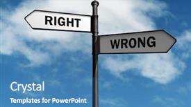  Presentation with direction - Audience pleasing presentation design consisting of street sign - signpost with right and wrong backdrop and a teal colored foreground