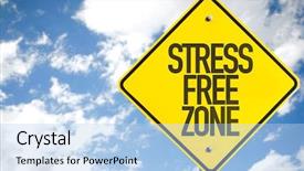  Presentation with stress - Beautiful PPT layouts featuring stress free zone sign backdrop and a light blue colored foreground