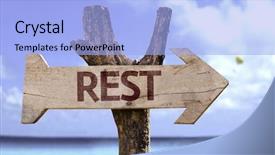  Presentation with rest - Cool new PPT theme with stress relief - rest wooden sign backdrop and a light blue colored foreground