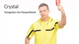  Presentation with football referee - Cool new PPT layouts with strict football referee standing backdrop and a white colored foreground