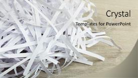  Presentation with shredder - Audience pleasing slide deck consisting of strips of destroyed paper backdrop and a soft green colored foreground