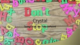  Presentation with stop - PPT theme featuring colorfull frame succeed - don't stop word on wooden background and a  colored foreground
