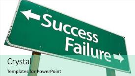  Presentation with failure - Colorful theme enhanced with success and failure road sign backdrop and a seafoam green colored foreground