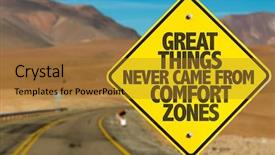  Presentation with comfort zones - Amazing PPT layouts having self leadership - great things never came backdrop and a gold colored foreground