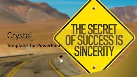  Presentation with road quality - Beautiful theme featuring success is sincerity sign backdrop and a gold colored foreground