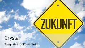  Presentation with future plan - Colorful slide deck enhanced with next year plan - future in german sign backdrop and a light blue colored foreground