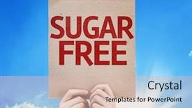  Presentation with sugar free - Amazing slide set having sugar free card with beautiful backdrop and a soft green colored foreground