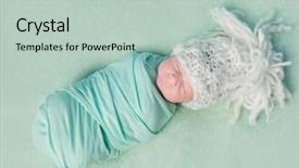  Presentation with newborn baby on his mothers and - Slides having swaddling - beautiful asleep newborn baby background and a soft green colored foreground