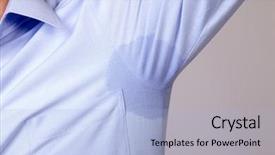  Presentation with grey - Amazing slides having sweat - man with hyperhidrosis sweating very backdrop and a light blue colored foreground