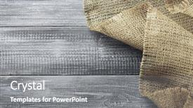  Presentation with tablecloth - Amazing PPT theme having tablecloth - burlap hessian sacking on wooden backdrop and a gray colored foreground