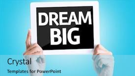  Presentation with dream catcher - Colorful presentation enhanced with tablet pc with text dream backdrop and a arctic colored foreground