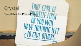  Presentation with give - Slides enhanced with take-care-of-yourself-first background and a  colored foreground