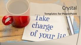  Presentation with take - PPT layouts having take charge of your life background and a soft green colored foreground