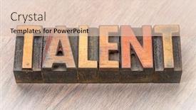  Presentation with talent - Cool new PPT layouts with talent word abstract in vintage letterpress wood type backdrop and a lemonade colored foreground