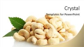  Presentation with nut - PPT theme featuring tasty cashew nuts with leaves background and a white colored foreground