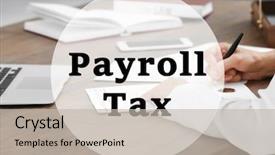  Presentation with payroll - Amazing slide set having tax concept text payroll tax backdrop and a light gray colored foreground