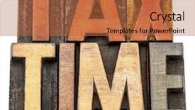  Presentation with color block - PPT layouts having tax time banner - isolated text in vintage letterpress wood type printing block stained by color inks background and a red colored foreground