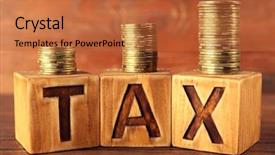  Presentation with tax - Cool new PPT theme with taxation - word tax with stacked coins backdrop and a red colored foreground