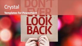  Presentation with reflection looking back to go forward - Beautiful PPT theme featuring free red template - don't ever look back written backdrop and a coral colored foreground