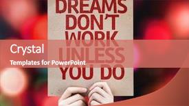  Presentation with dreams - PPT theme with hope templates - dreams don't work unless you background and a coral colored foreground